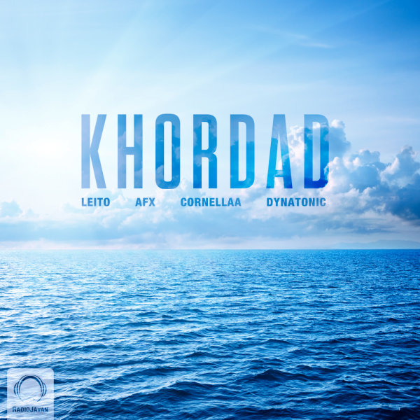 Khordad (Ft Cornellaa & Dynatonic) - Behzad Leito & AFX
