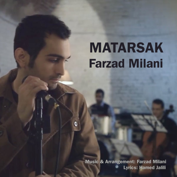 Matarsak - Farzad Milani