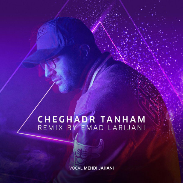 Cheghadr Tanham (Emad Larijani Remix) - Mehdi Jahani