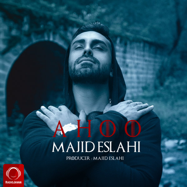 Ahoo - Majid Eslahi