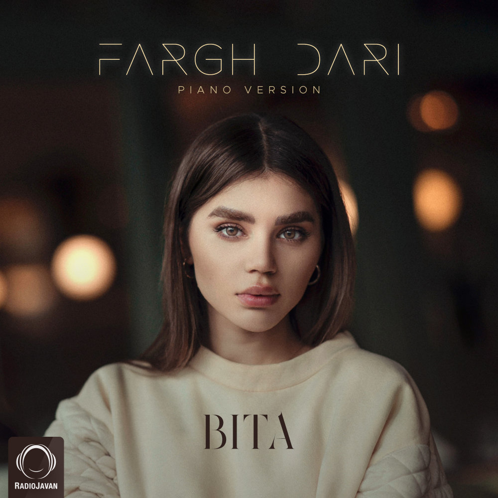 Fargh Dari (Piano Version) - Bita