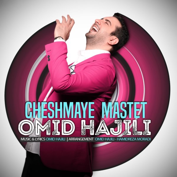 Cheshmaye Mastet - Omid Hajili