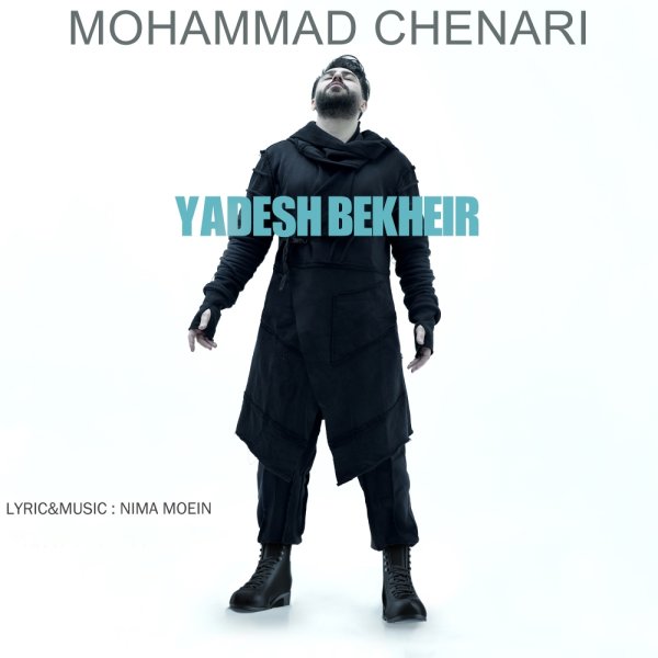 Yadesh Bekheir - Mohammad Chenari