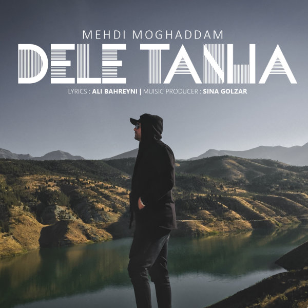 Dele Tanha - Mehdi Moghadam
