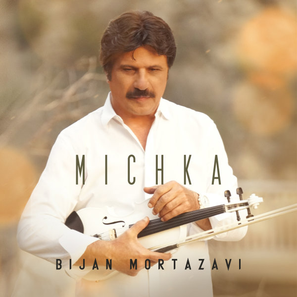 Michka - Bijan Mortazavi