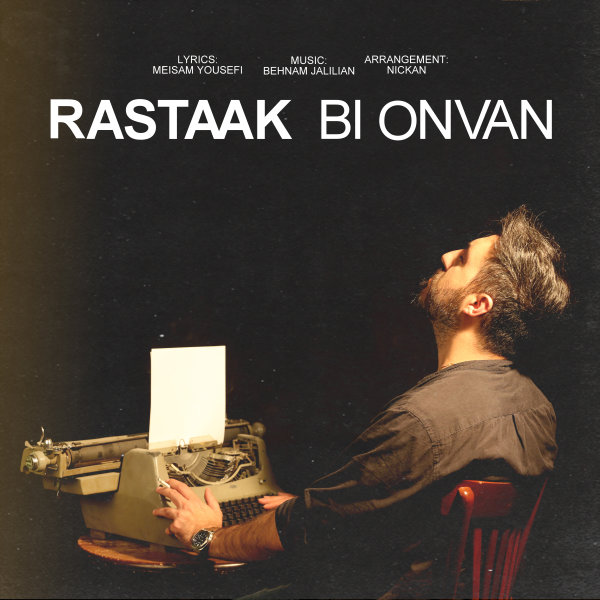 Bi Onvan - Rastaak