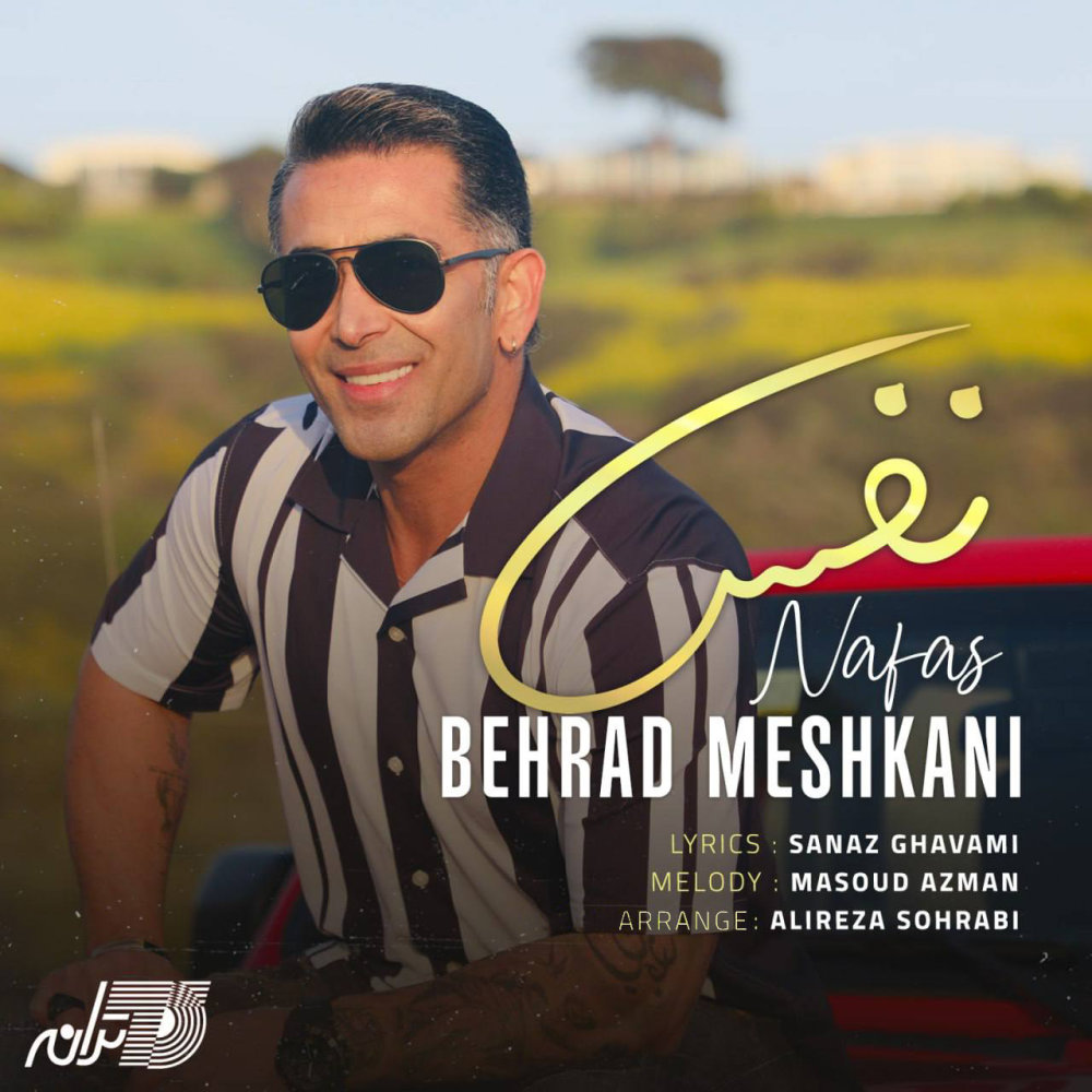 Nafas - Behrad Meshkani