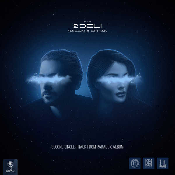 2 Deli (Ft Erfan) - Nassim