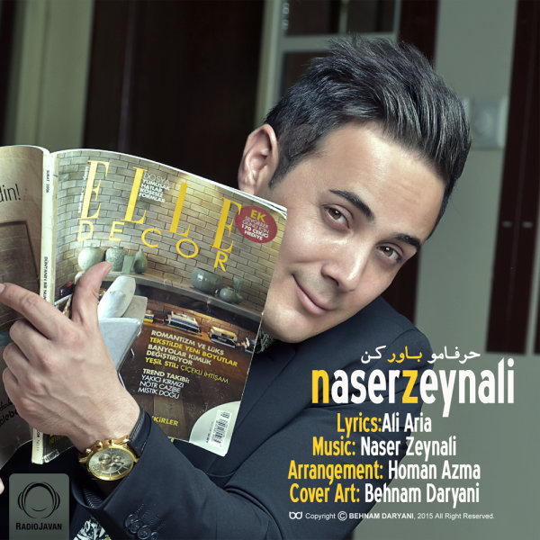 Harfaamo Bavar Kon - Naser Zeynali