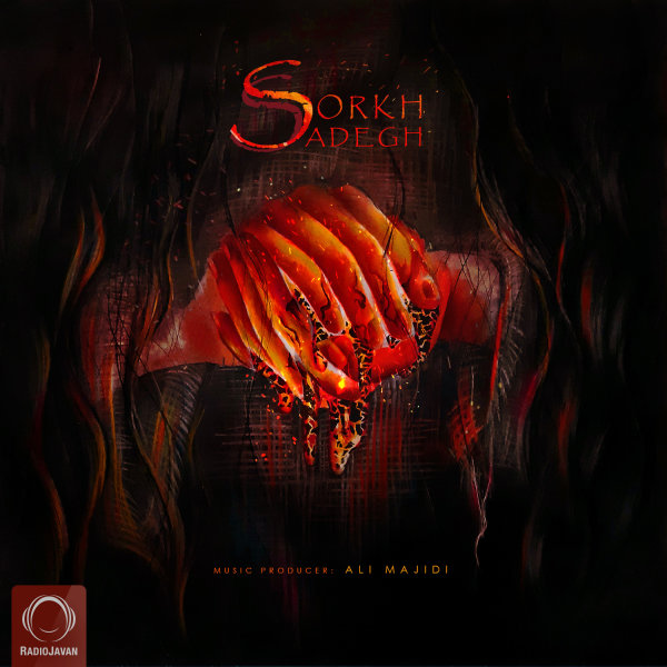 Sorkh - Sadegh