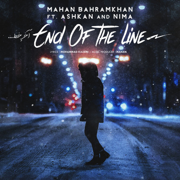 Akhare Khat (Ft Ashkaan & Nimaa) - Mahan Bahramkhan