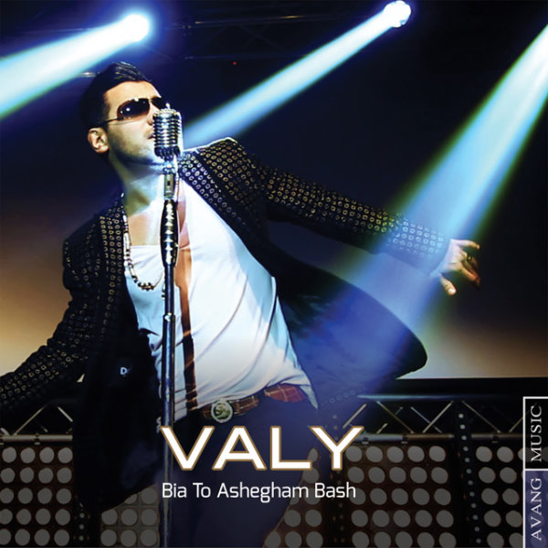 Bia To Ashegham Bash - Valy