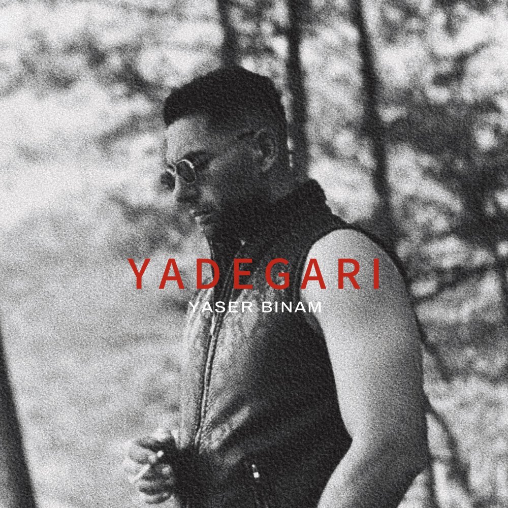 Yadegari - Yaser Binam