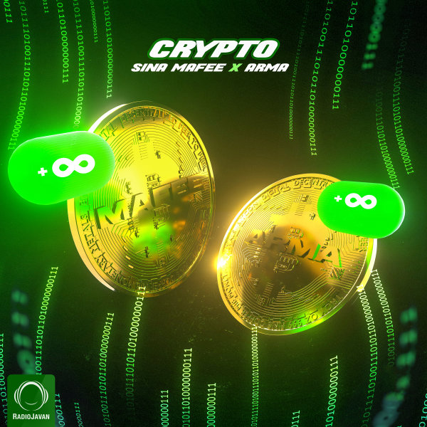 Crypto - Sina Mafee & Arma
