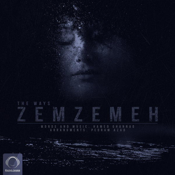 Zemzemeh - The Ways