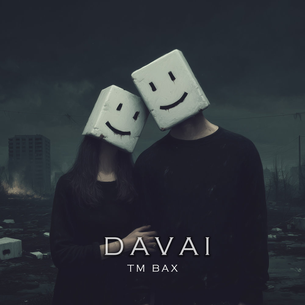 Davai - TM Bax