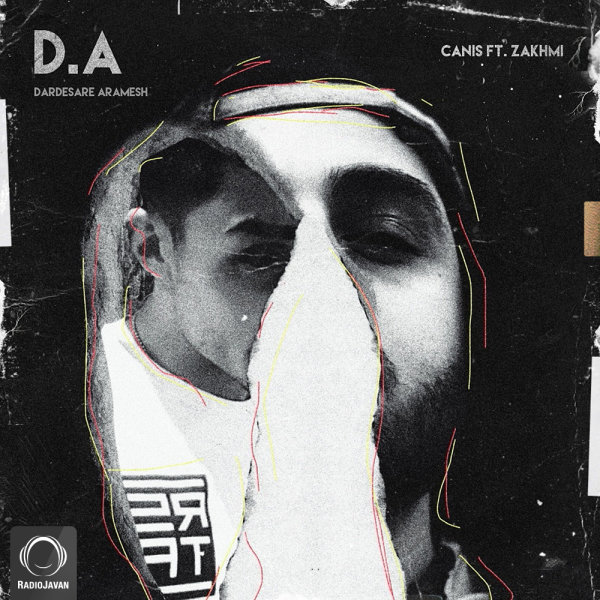 Dardesare Aramesh (Ft Zakhmi) - Canis