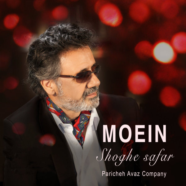 Shoghe Safar - Moein