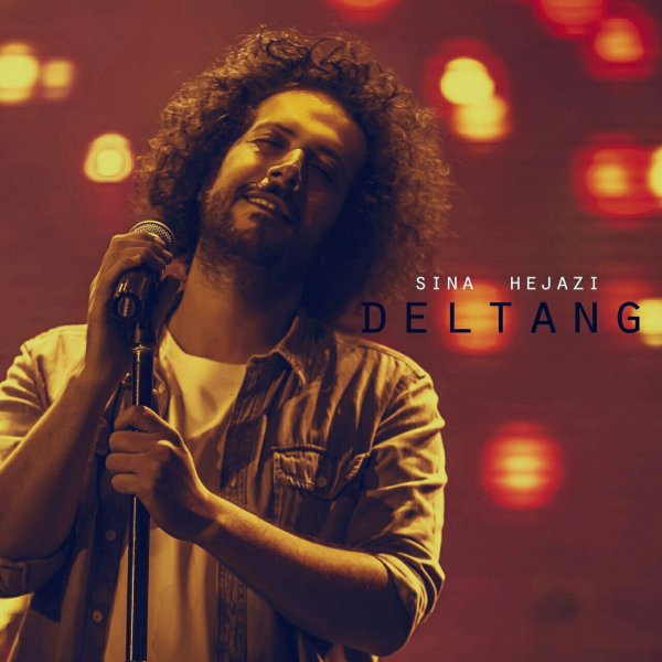Deltang - Sina Hejazi