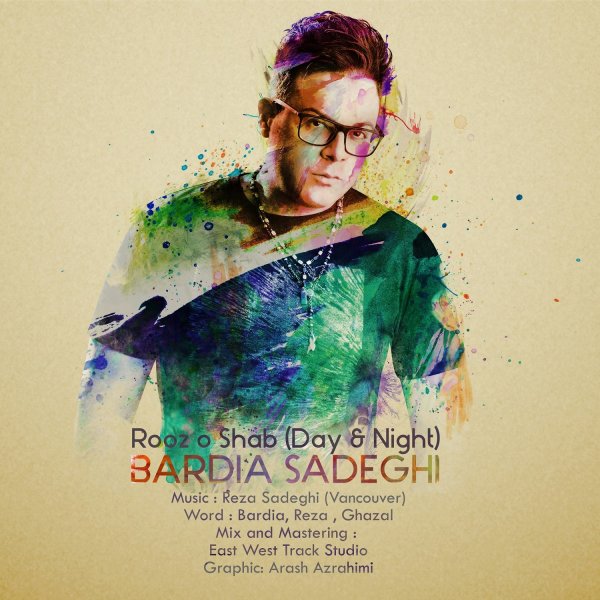 Rooz o Shab - Bardia Sadeghi