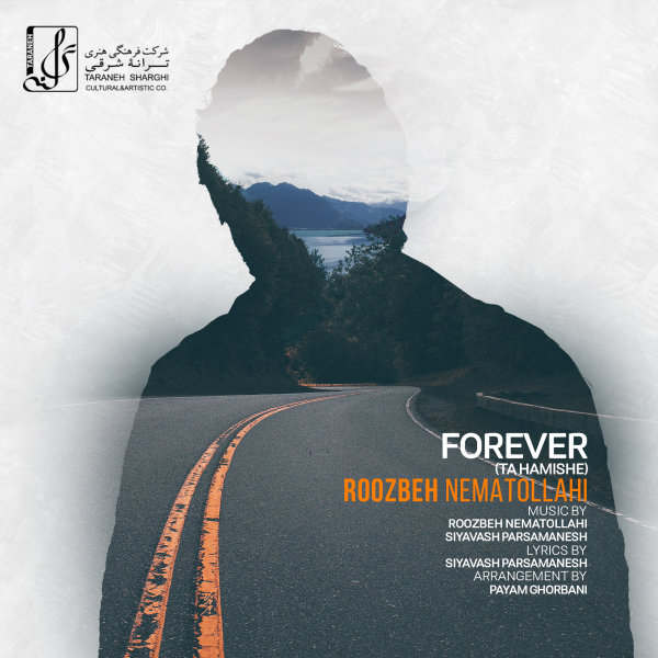 Ta Hamishe - Roozbeh Nematollahi