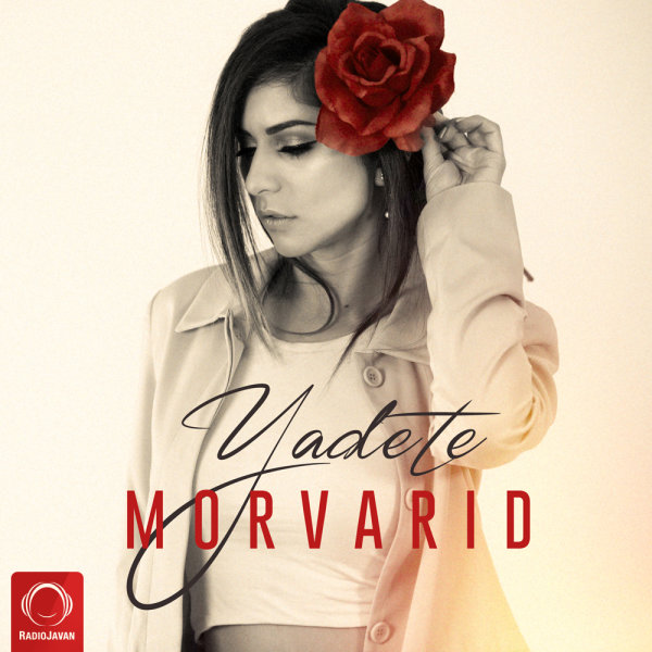 Yadete - Morvarid