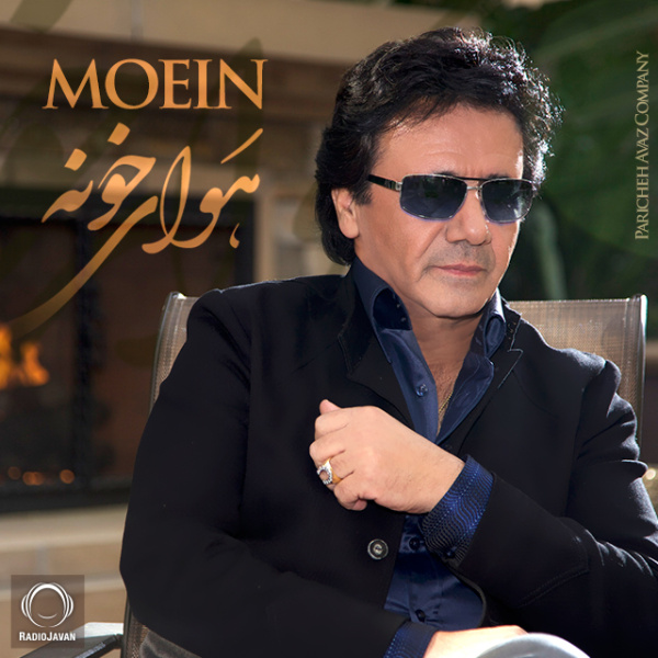 Havaye Khooneh - Moein