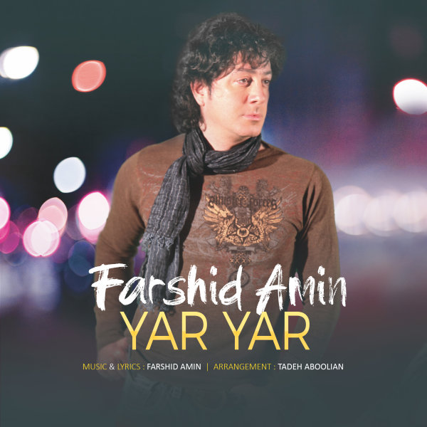 Yar Yar - Farshid Amin