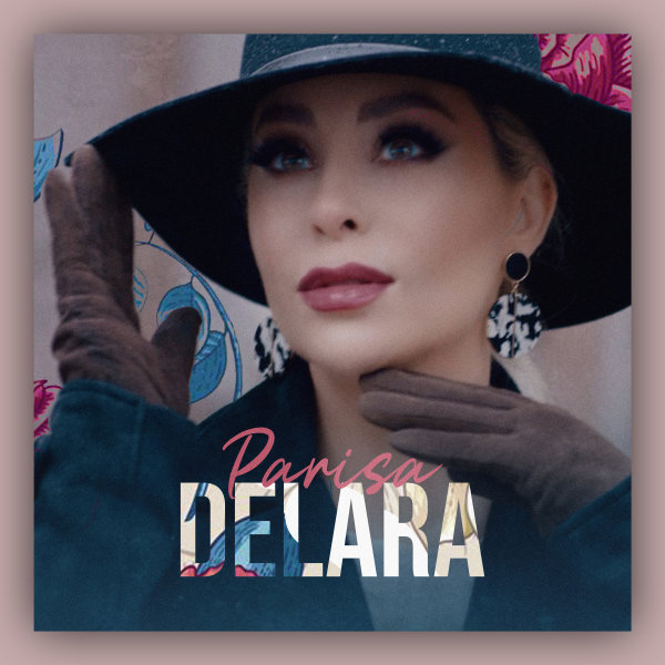 Delara - Parisa
