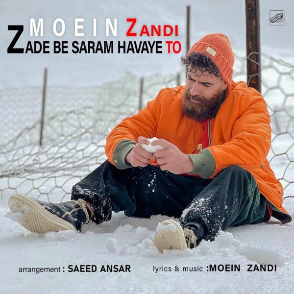 Zade Be Saram Havaye To - Moein Z