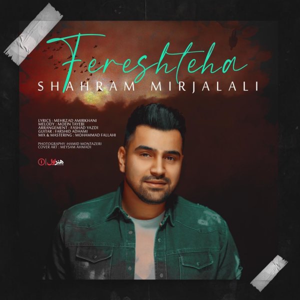 Fereshteha - Shahram Mirjalali