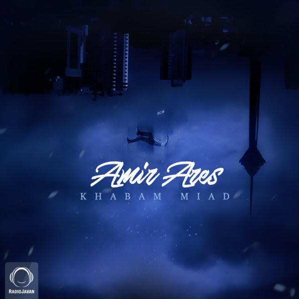 Khabam Miad - Amir Ares