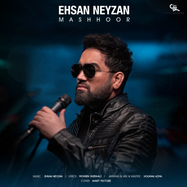 Mashhoor - Ehsan Neyzan