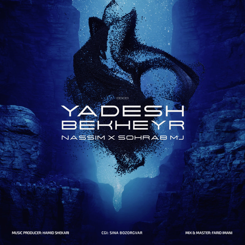 Yadesh Bekheyr (Ft Sohrab MJ) - Nassim