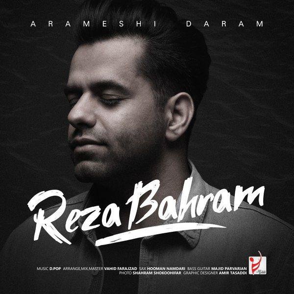 Arameshi Daram - Reza Bahram