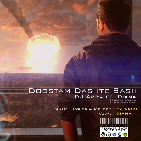 Doostam Dashteh Bash (Ft Diana) - DJ Arya