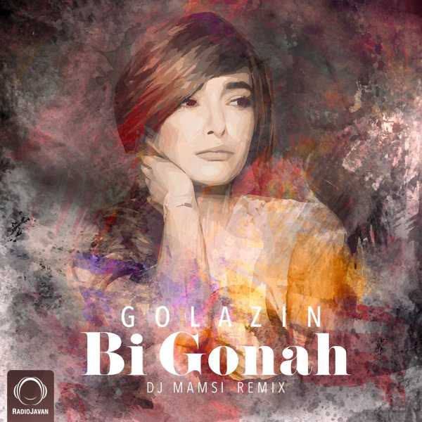 Bi Gonah (DJ Mamsi Remix) - Golazin