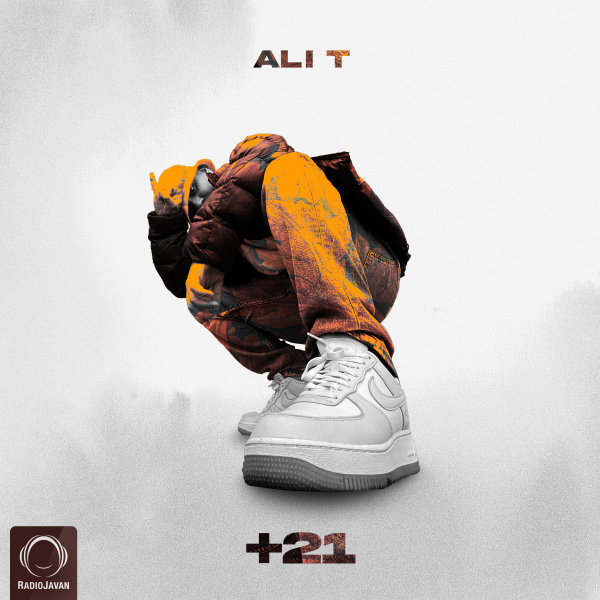 +21 (Ft Koorosh & XWhisky) - Ali T