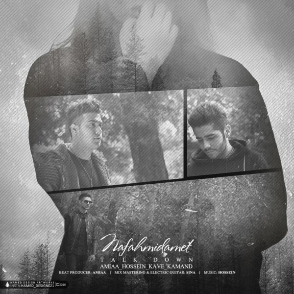 Nafahmidamet - Talk Down