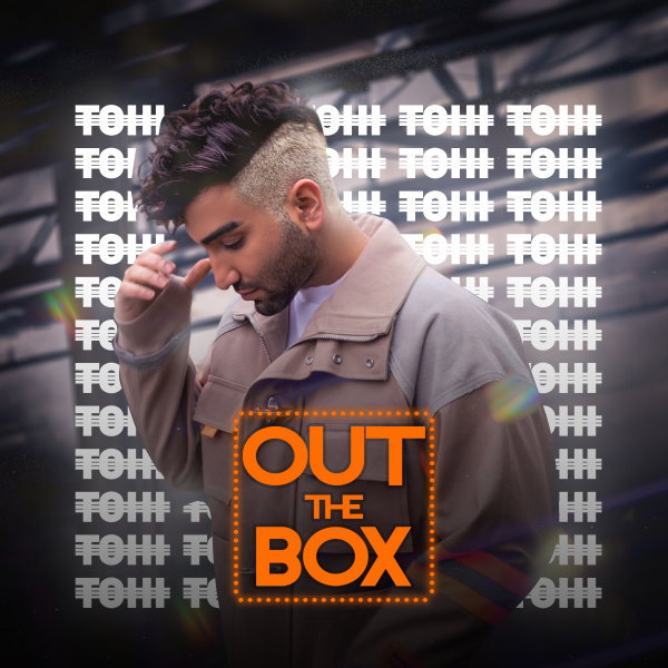 Out The Box - Tohi