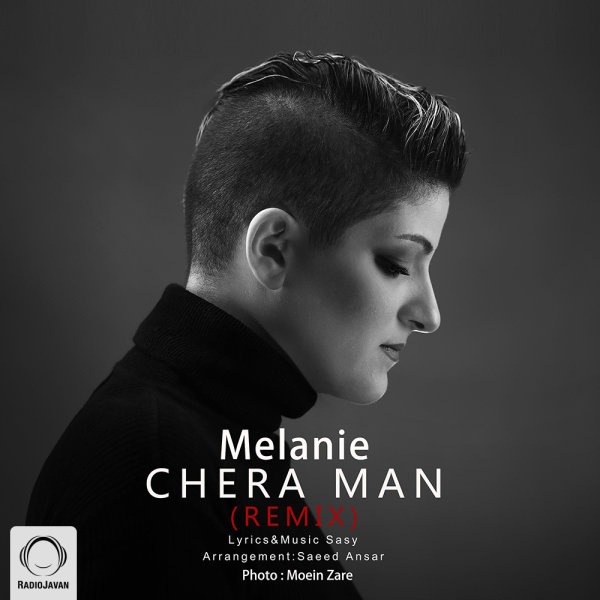 Chera Man (Remix) - Melanie