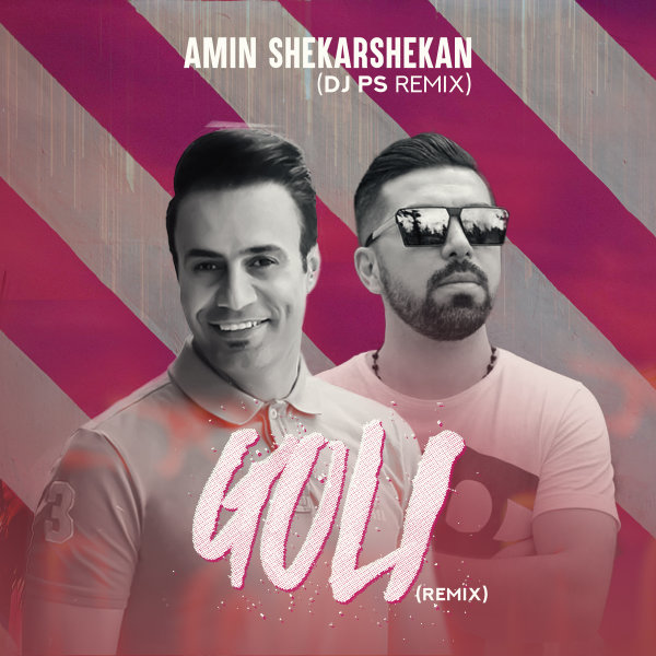 Goli (DJ PS Remix) - Amin Shekarshekan