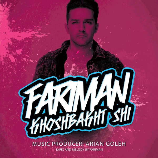 Khoshbakht Shi - Fariman