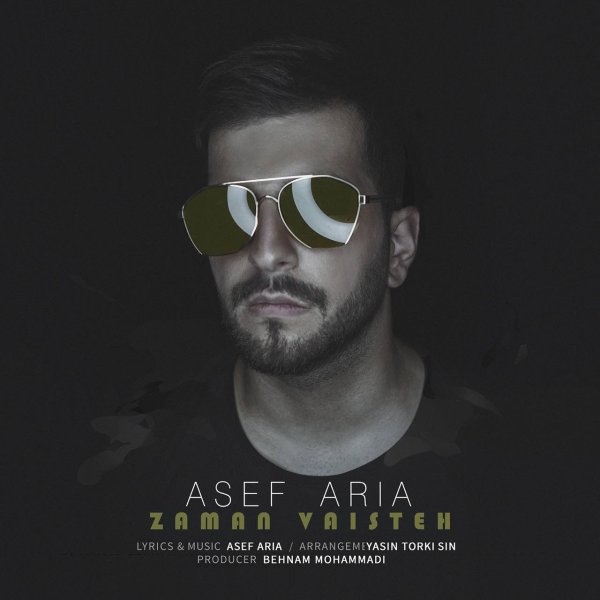 Zaman Vaisteh - Asef Aria