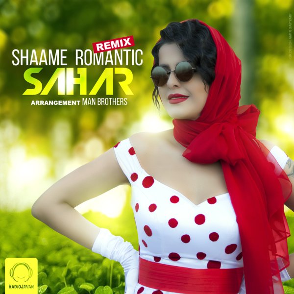 Shaame Romantic (Remix) - Sahar