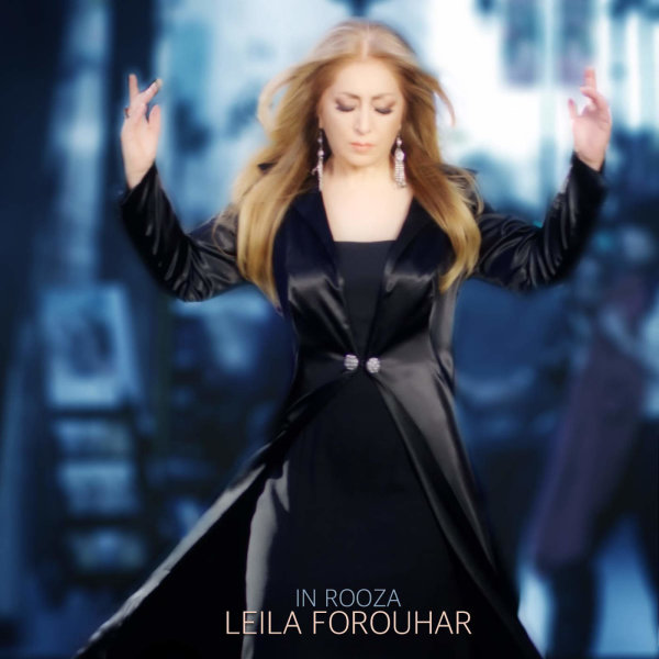 In Rooza - Leila Forouhar