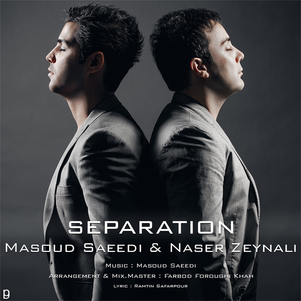 Jodaei - Masoud Saeedi & Naser Zeynali