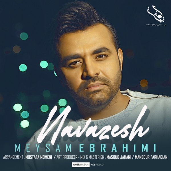 Navazesh - Meysam Ebrahimi