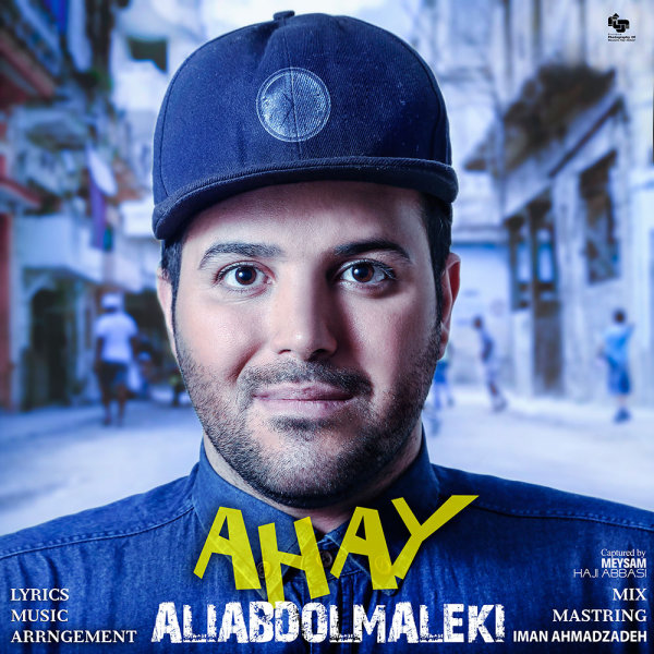 Ahay - Ali Abdolmaleki