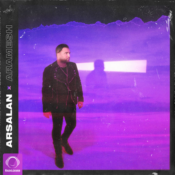 Aramesh - Arsalan
